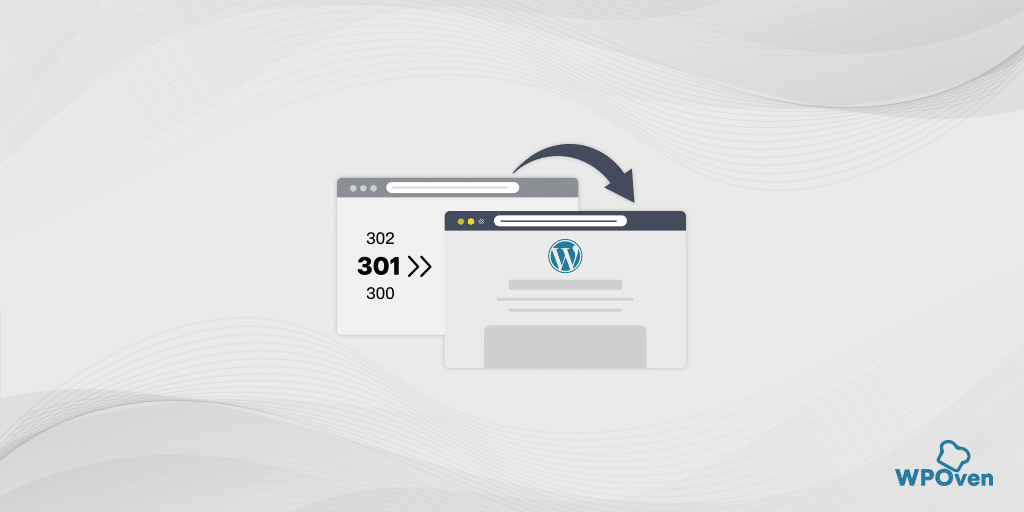 How Does WordPress Redirect URL Work? 5 Best Methods