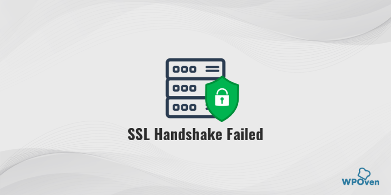 How To Fix "SSL Handshake Failed" Or "Cloudflare 525" Error?