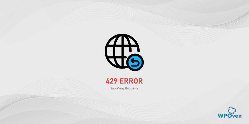 How to Fix  Error 429?